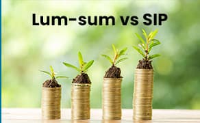 SIP vs. Lump Sum Investment: Which is Right for You?